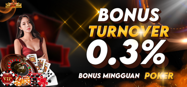 BONUS MINGGUAN POKER